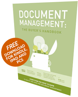 The Ultimate Buyer’s Handbook For Document Management Solutions